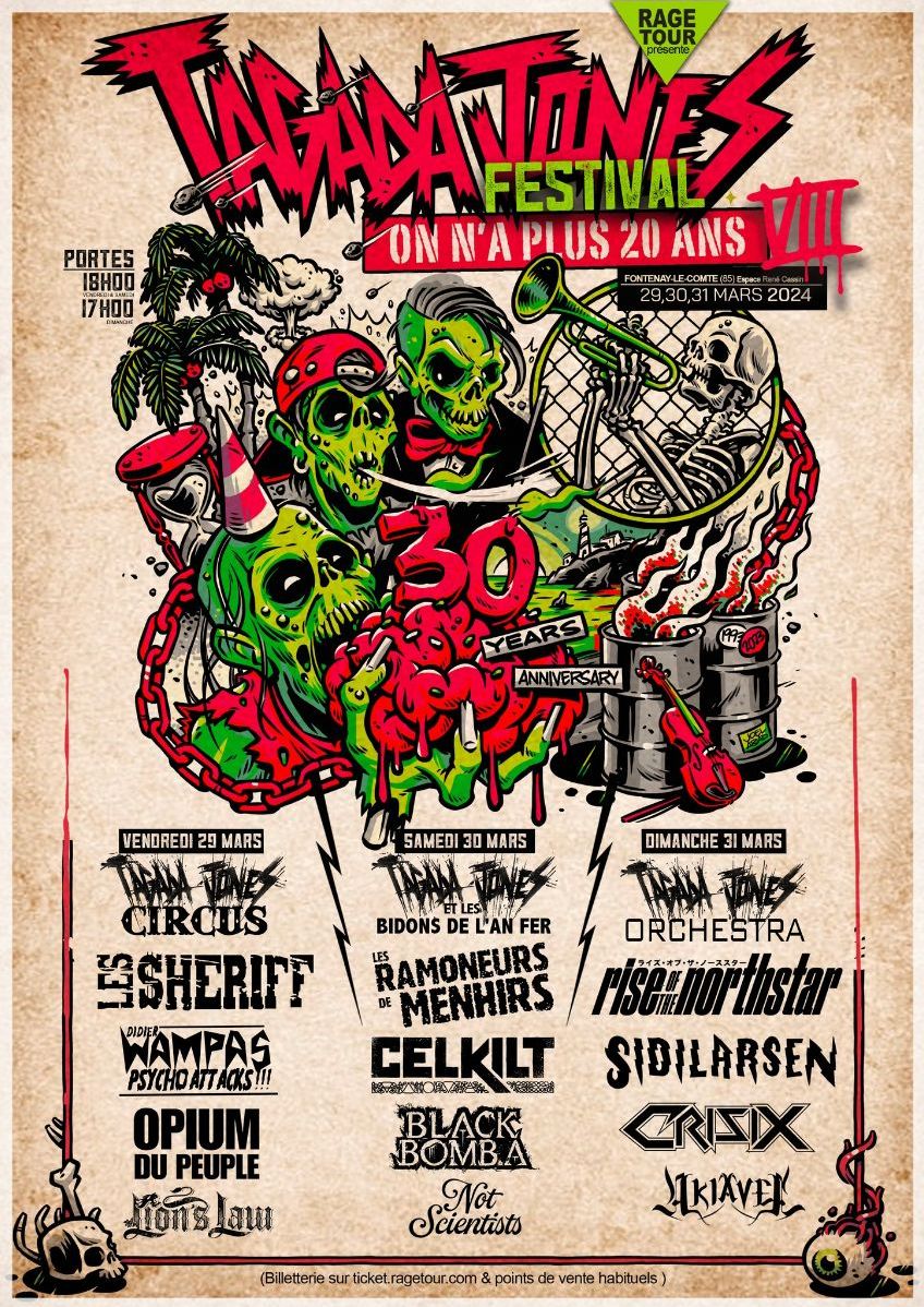 TAGADA JONES fête ses TRNT ans ! 6 Tagada Jones On n'a plus 20 ans