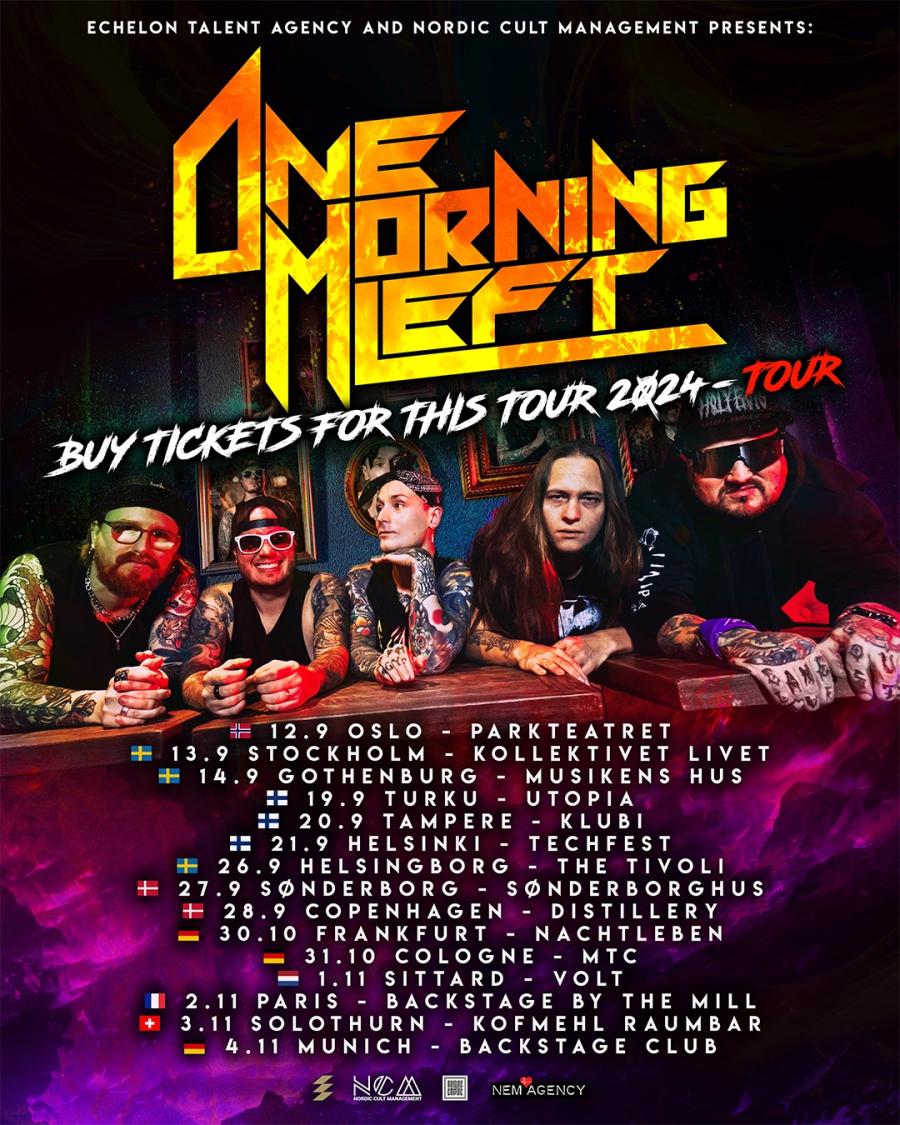 Tournée européenne de ONE MORNING LEFT 