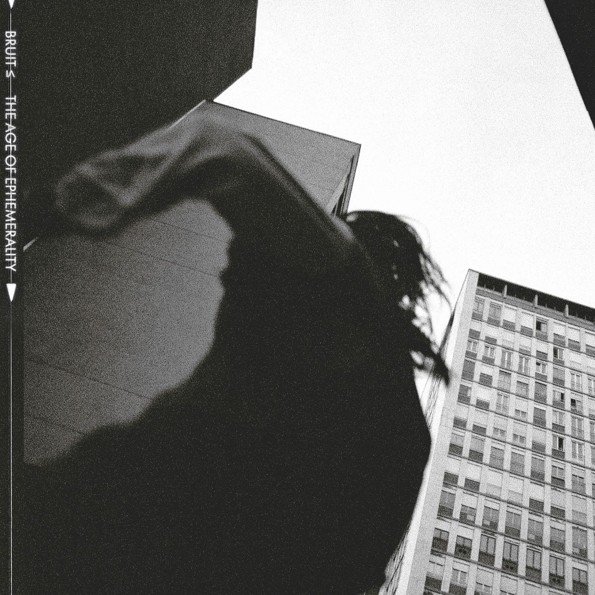 BRUIT ≤ : "The Age Of Ephemerality" est disponible. 2 Bruit Artwork