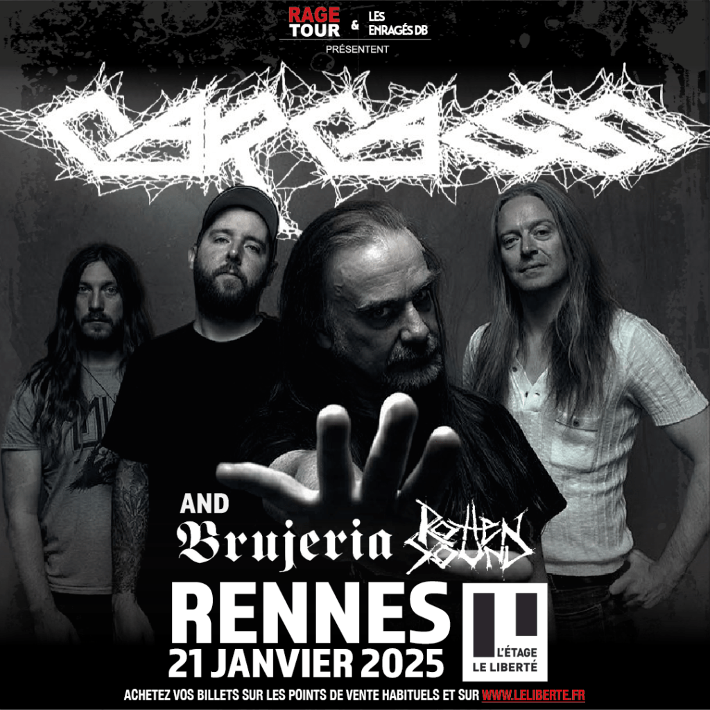 Carcass + Brujeria + Rotten Sound Rennes