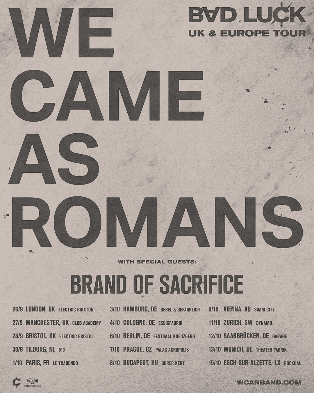 we came as romans euro tour