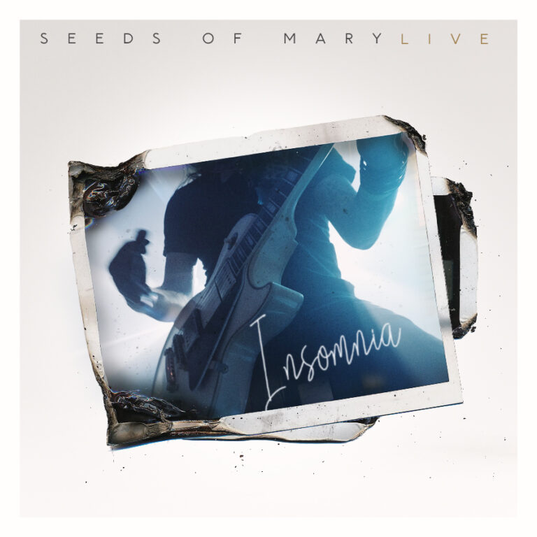 Seeds Of Mary - Insomnia