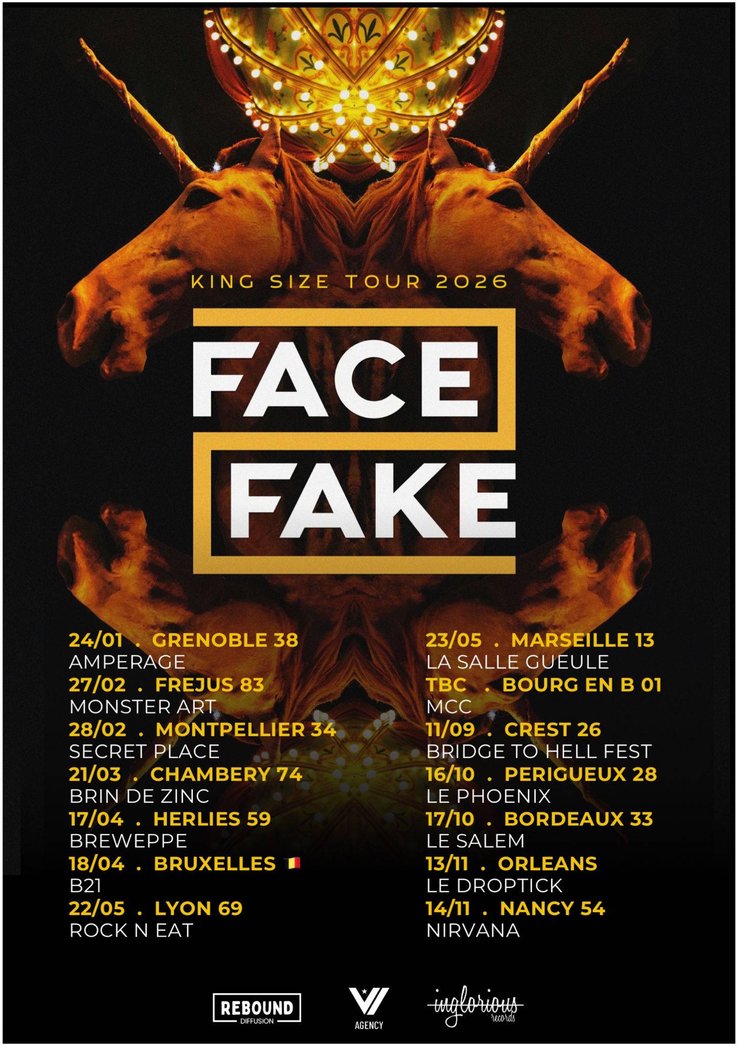 Face 2 Fake tournée