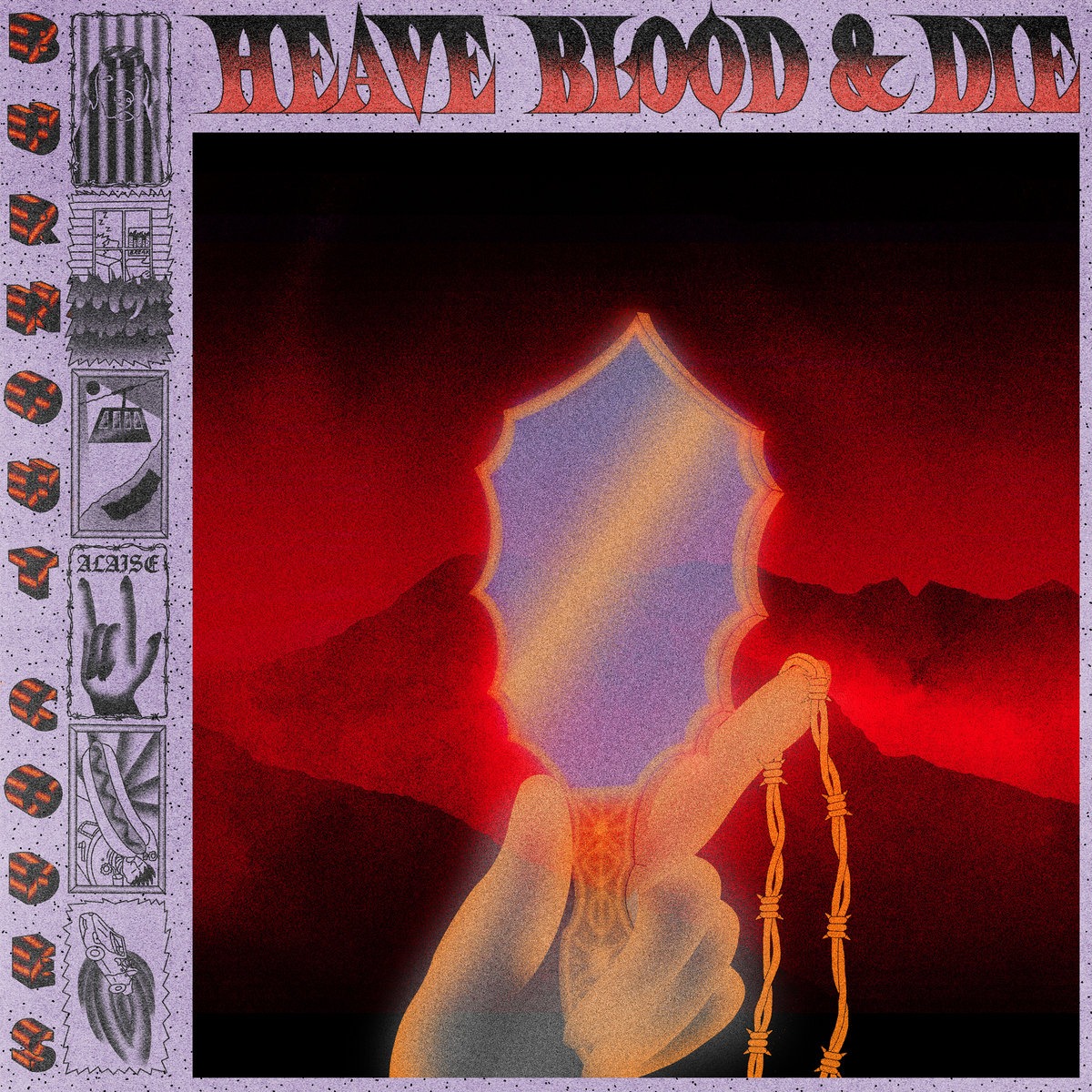 HEAVE BLOOD & DIE artwork