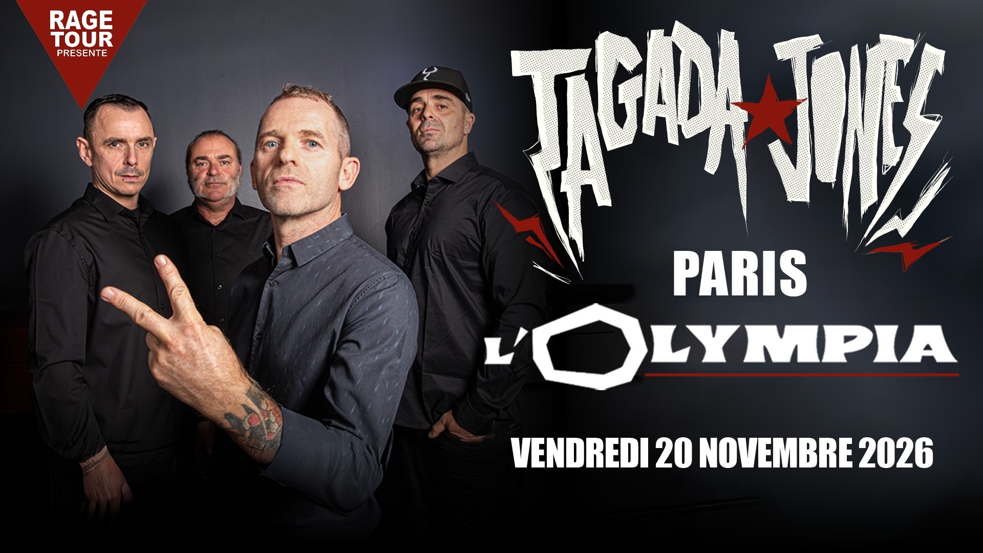 Tagada Jones L'Olympia
