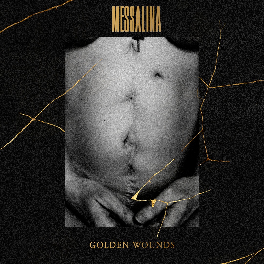 MESSALINA sort l'EP "GOLDEN WOUNDS" 2 Messalina - Artwork