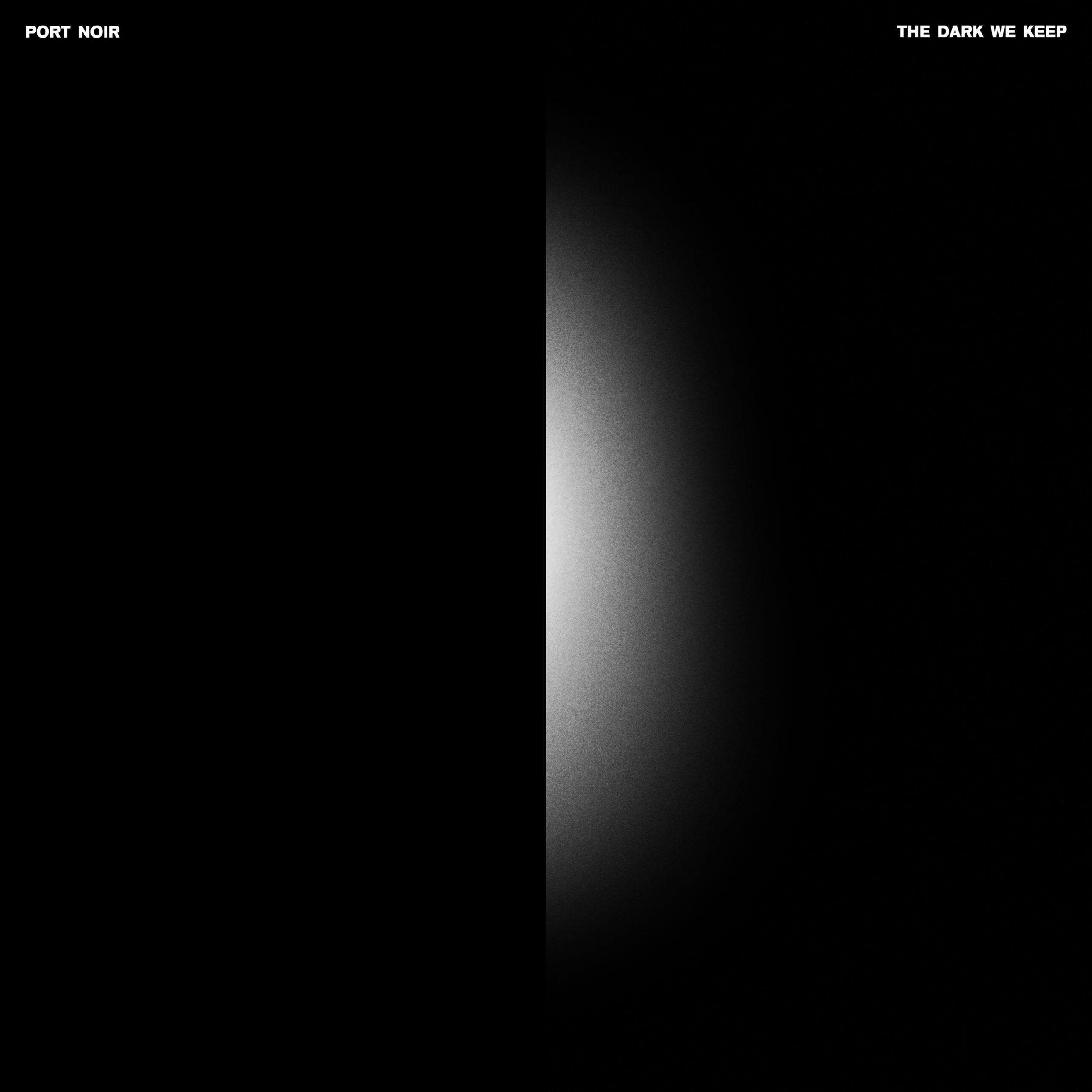 PortNoir_TheDarkWeKeep